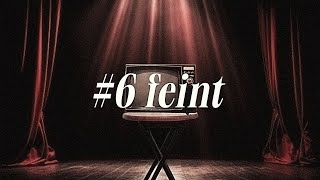 #6 feint - ヒ | PVSF archive